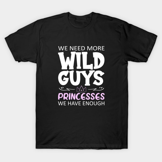 Wild guys T-Shirt by printedartings